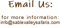Email Us: for more information: info@sablevalleysafaris.com